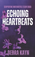 Echoing Heartbeats B0BYR7TZXK Book Cover