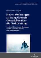 Sieben Vorlesungen zu Wang Guoweis «Gesprächen über die Lieddichtung»: Aus dem Chinesischen übertragen von Mu Gu, Stefan Sklenka und Volker Klöpsch ... – Reception, 3) (German Edition) 3631924577 Book Cover