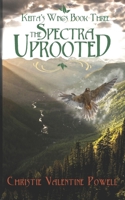 The Spectra Uprooted 1974290239 Book Cover
