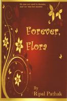 Forever, Flora 0984470204 Book Cover