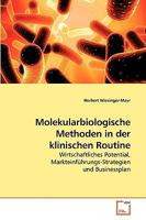 Molekularbiologische Methoden in der klinischen Routine 3639236947 Book Cover