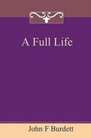 A Full Life 1849238979 Book Cover
