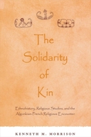 The Solidarity of Kin 0791454061 Book Cover