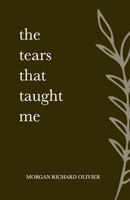 The Tears That Taught Me B09TN6CZH5 Book Cover