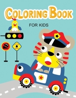 Coloring Book for Kids: Coloring Activity Books for Kids Ages 2-4, 4-8, Boys, Girls 1688163646 Book Cover