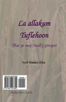 La Allakum Tuflehoon: That Ye May (Really) Prosper 1484097890 Book Cover