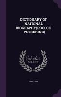 Dictionary of National Biography, Vol. 46: Pocock Puckering 1358551154 Book Cover