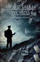 More than words: A soldier's words,a man's truth. B0DM22LRVK Book Cover