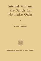 Internal War and the Search for Normative Order 9401030138 Book Cover