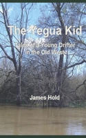 The Yegua Kid 1703153154 Book Cover