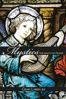 Mystics: The Beauty of Prayer 1782183272 Book Cover