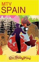 MTV Spain (MTV Guides) 0764587722 Book Cover