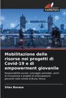 Mobilitazione delle risorse nei progetti di Covid-19 e di empowerment giovanile 6206358917 Book Cover