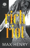 Rich Riot B0BRYSGGJX Book Cover