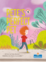 Pete's Perfect Pet 1039660843 Book Cover