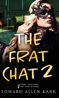 Frat Chat 2 195088676X Book Cover