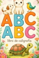 ABC ABC libro de caligrafía (Spanish Edition) B0FDGK2TMW Book Cover