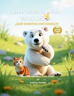 What Does it Mean to be Kind? (Feelings) B0F9KHLF1R Book Cover