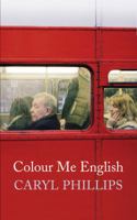 Color Me English: Migration and Belonging Before and After 9/11 1595588353 Book Cover