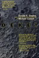 Deke!: An Autobiography 031285918X Book Cover