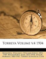Torreya, Volume 4 1145975798 Book Cover