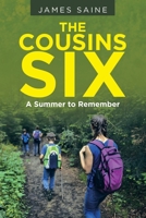 The Cousins Six: A Summer to Remember 1664233644 Book Cover