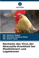 Nachweis des Virus der Newcastle-Krankheit bei Masthühnern und Legehennen (German Edition) 6207977920 Book Cover