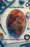 Perikarditlar: (Exploration of Pericarditis) 9369085645 Book Cover
