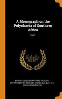 A Monograph on the Polychaeta of Southern Africa: Vol 1 101859485X Book Cover
