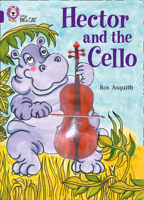 Hector and the Cello 0007186185 Book Cover