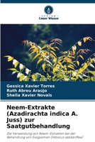 Neem-Extrakte (Azadirachta indica A. Juss) zur Saatgutbehandlung (German Edition) 6207905415 Book Cover