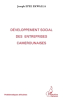 Développement social des entreprises camerounaises 229696513X Book Cover