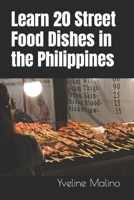 Learn 20 Street Food Dishes in the Philippines B0CD11J7S4 Book Cover