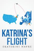 Katrina's Flight 1514455552 Book Cover
