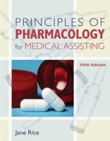 Principles of Pharmacology for Medical Assisting 1401880177 Book Cover