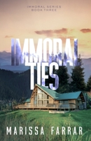 Immoral Ties B0CCCHSH9Y Book Cover