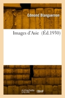 Images d'Asie 2329813503 Book Cover