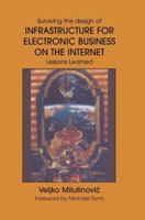 Infrastructure for Electronic Business on the Internet 0792373847 Book Cover