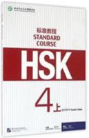 HSK Standard Course 4A: Teacher's Book (Chinese and English Edition) 7561945027 Book Cover