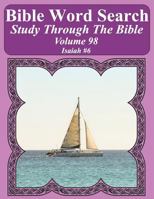 Bible Word Search Study Through the Bible: Volume 98 Isaiah #6 1797677101 Book Cover