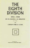 Eighth Division in War 1914-1918 1843421895 Book Cover