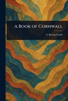 A Book of Cornwall 1023279932 Book Cover