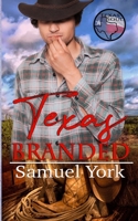 Texas Branded B0C81HBDG4 Book Cover