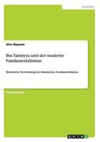 Ibn Taimiyya Und Der Moderne Fundamentalismus 3656660131 Book Cover