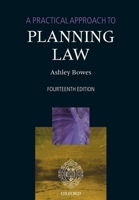 A Practical Approach to Planning Law 0198833253 Book Cover