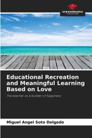 Educational Recreation and Meaningful Learning Based on Love 6206417271 Book Cover
