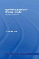 Rethinking Economic Change in India: Labour and Livelihood 0415459273 Book Cover