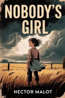 Nobody's Girl (En Famille): New Translation B0FJ78HWN5 Book Cover