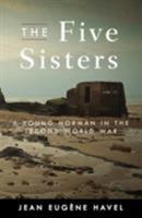 The Five Sisters 1909757373 Book Cover