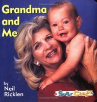 Grandma and Me 0689812701 Book Cover